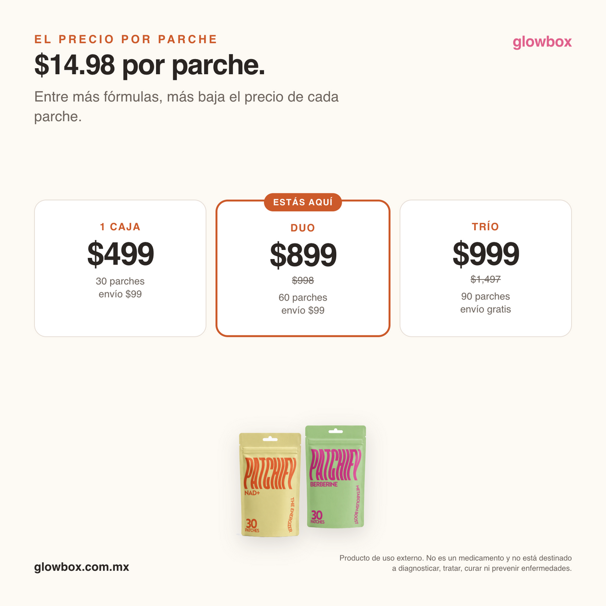 Precio por parche del duo: $14.98. Escalera 1 caja $499, duo $899, trio $999 con envio gratis