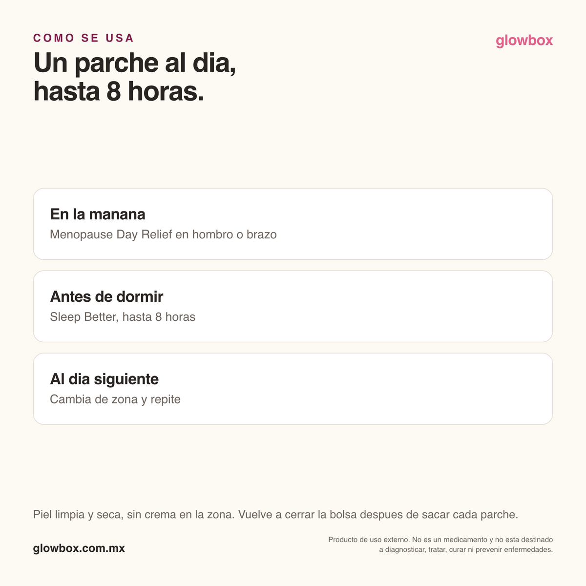 Cómo se usa Patchify: un parche al día, hasta 8 horas, sobre piel limpia y seca