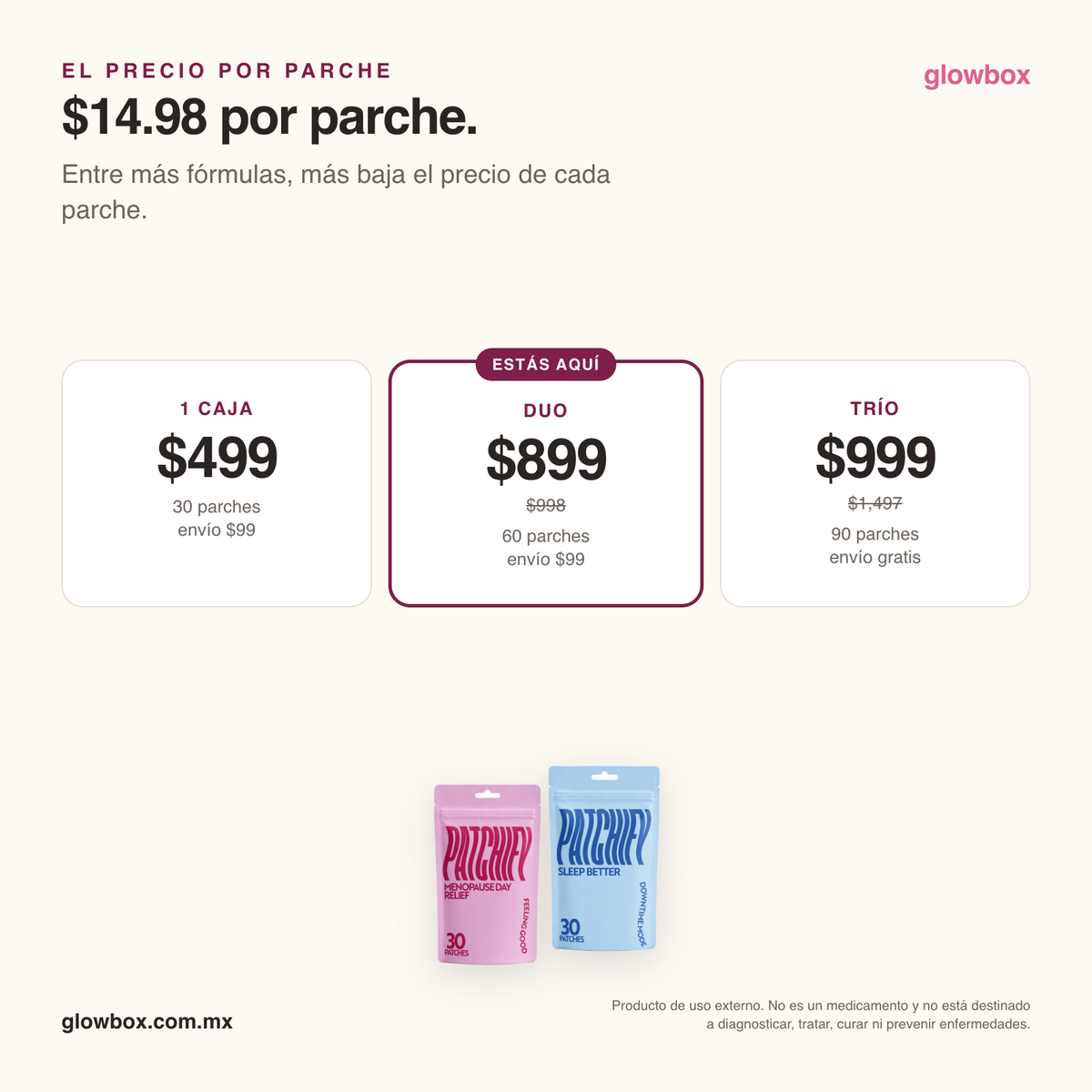Precio por parche del duo: $14.98. Escalera 1 caja $499, duo $899, trio $999 con envio gratis