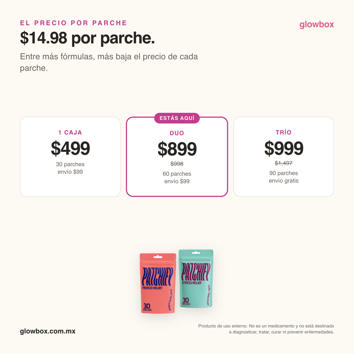 Precio por parche del duo: $14.98. Escalera 1 caja $499, duo $899, trio $999 con envio gratis