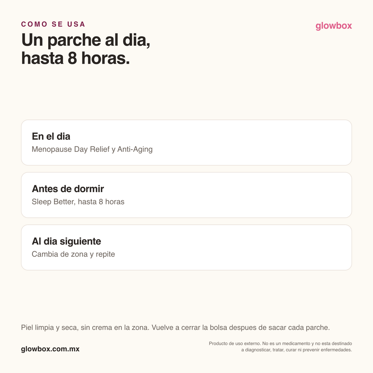 Cómo se usa Patchify: un parche al día, hasta 8 horas, sobre piel limpia y seca